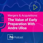 The Value of Early Preparation With Andre Ulloa